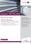 Versilon™ HP PFA 400 High-Purity Tubing